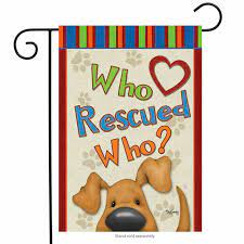 who rescued who? garden flag