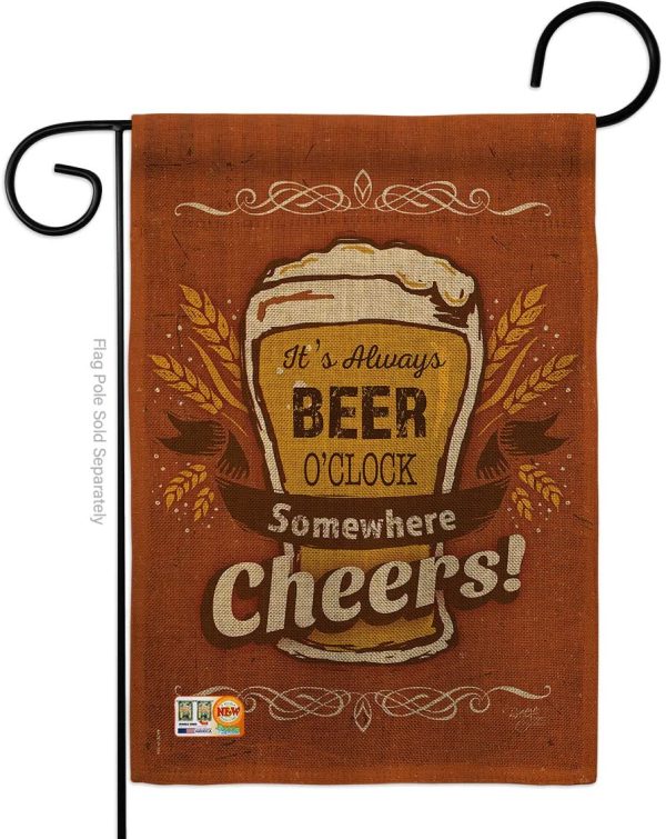 it's always beer o'clock garden flag