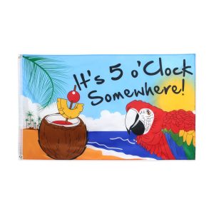 it's 5 o'clock somewhere 3'x5' flag with grommets (open package)