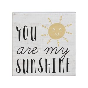 you are my sunshine decorative board